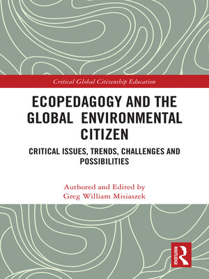 cover image of Ecopedagogy and the Global Environmental Citizen